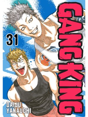 cover image of Gang King, Volume 31